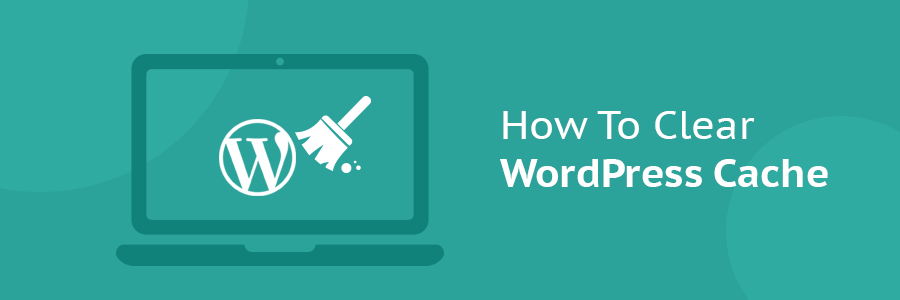 Làm thế nào để xóa cache WordPress